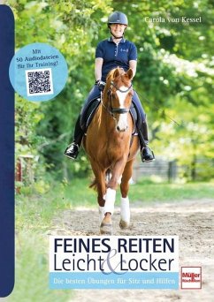 Feines Reiten Leicht & Locker - Kessel, Carola von