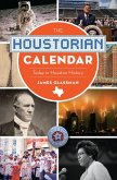 Houstorian Calendar (eBook, ePUB)