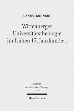 Cover Wittenberger Universitätstheologie im frühen 17. Jahrhundert (eBook, PDF)