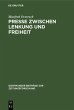 Presse zwischen Lenkung und Freiheit... - Bild 1