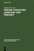 Presse zwischen Lenkung und Freiheit (eBook, PDF)