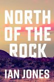North Of The Rock (eBook, ePUB)