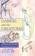 Gabriel and the Creatures - Bild 1