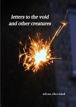 letters to the void and other creatures - Cherniak, Alexa