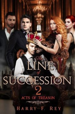 The Line of Succession 2 - Rey, Harry F