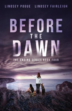 Before The Dawn - Fairleigh, Lindsey; Pogue, Lindsey