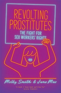 Revolting Prostitutes - Smith, Molly;Mac, Juno