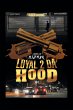 Loyal 2 Da Hood - Bild 1