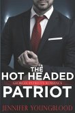 The Hot Headed Patriot: Georgia Patriots Romance