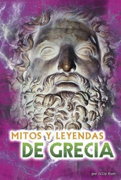 Mitos Y Leyendas de Grecia - Hunt, Jilly