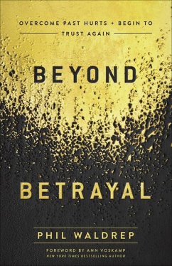 Beyond Betrayal - Waldrep, Phil