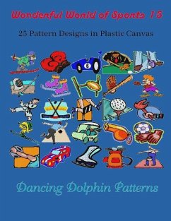 Wonderful World of Sports 15: 25 Pattern Designs in Plastic Canvas - Patterns, Dancing Dolphin