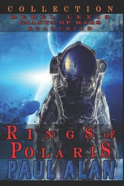 Rings of Polaris: Collection - Alan, Paul