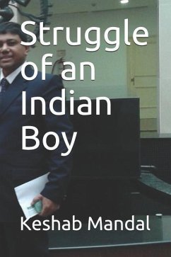 Struggle of an Indian Boy - Mandal, Keshab