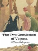 The Two Gentlemen of Verona (eBook, ePUB)