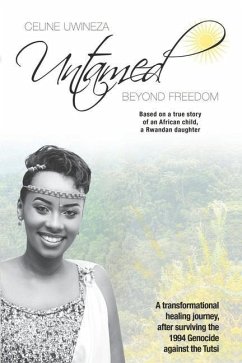 Untamed: Beyond Freedom - Uwineza, Celine