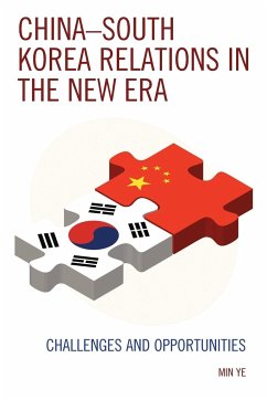 China-South Korea Relations in the New Era - Ye, Min
