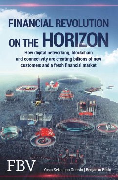 Financial Revolution on the Horizon - Qureshi, Yasin Sebastian;Bilski, Benjamin