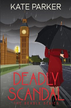 Deadly Scandal - Parker, Kate