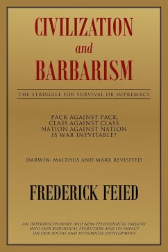 Civilization and Barbarism - Feied, Frederick