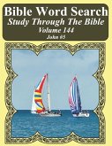 Bible Word Search Study Through The Bible: Volume 144 John #5