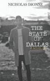 The State of Dallas: A Novella