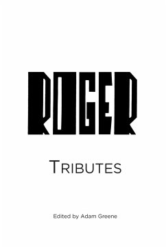 Tribute to Roger Reynolds - Greene, Adam