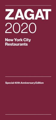 Zagat 2020 New York City Restaurants: Special 40th Anniversary Edition