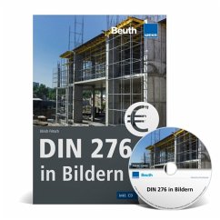 DIN 276 in Bildern - Ulrich Fritsch;Rudi G. Flohrschütz