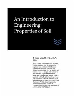 An Introduction to Engineering Properties of Soil - Guyer, J. Paul