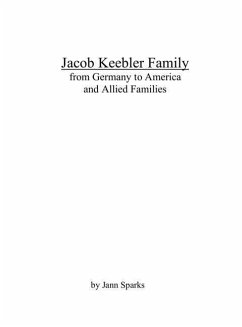 Cover Jacob Keebler Family: from Germany to America and Allied Families