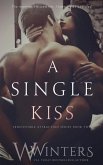 A Single Kiss