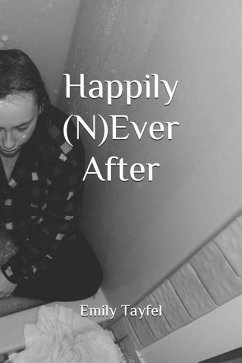 Happily (N)Ever After - Tayfel, Emily