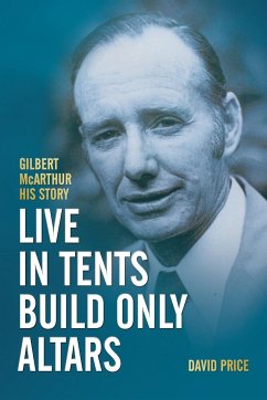 Live in Tents - Build Only Altars - Price, David