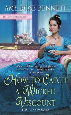 How to Catch a Wicked Viscount - Bennett, Amy Rose