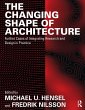 The Changing Shape of Architecture... - Bild 1