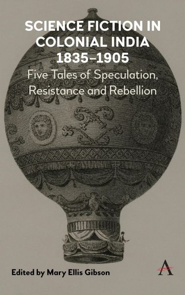 Science Fiction in Colonial India, 1835-1905 (eBook, PDF) Science Fiction in Colonial India, 1835-1905 (eBook, PDF)