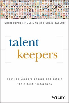 Talent Keepers (eBook, PDF) - Mulligan, Christopher; Taylor, Craig