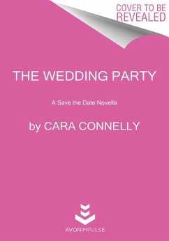 The Wedding Party - Connelly, Cara