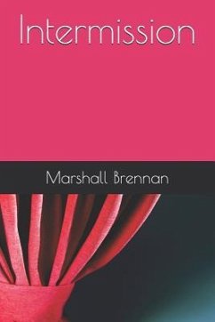 Intermission - Brennan, Marshall