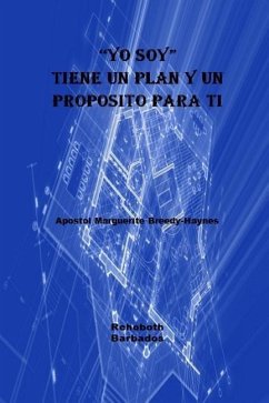 Yo Soy Tiene Un Plan Y Propósito Para Ti - Breedy-Haynes, Marguerite