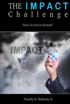 The IMPACT Challenge - Holloway Jr., Timothy R.