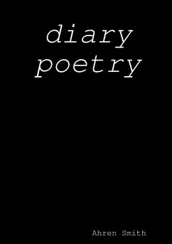 diary poetry - Smith, Ahren