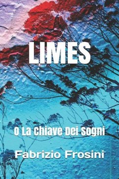 Limes: O La Chiave Dei Sogni - Frosini, Fabrizio