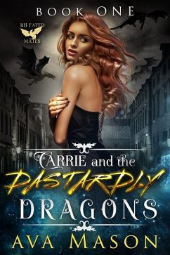 Carrie and the Dastardly Dragons - Mason, Ava