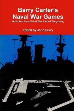 Barry Carter's Naval War Games - Curry, John; Carter, Barry