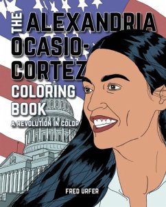 Alexandria Ocasio-Cortez - Editors of Little, Brown Lab; Urfer, Fred