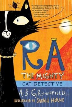 Ra the Mighty: Cat Detective - Greenfield, Amy Butler