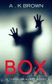 Box: A Suspenseful Thriller Short Story