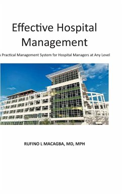 Effective Hospital Management - Macagba MD MPH, Rufino L.